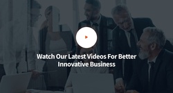 Explore Innovative Business Solutions Through Video